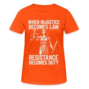 Quand l’injustice devient juste, la résistance devient - T-shirt respirant Femme - orange néon - Devant - AI Model Female 172 dark (172cm)