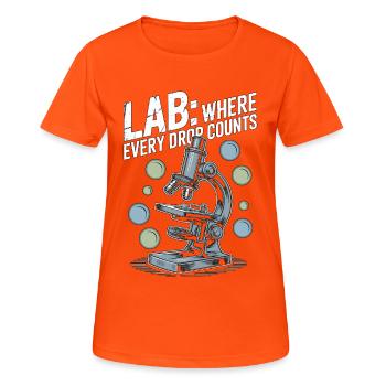 Lab Technician Lab Where Every Drop Scientist - Frauen T-Shirt atmungsaktiv - Neonorange - Vorne - AI Model Female 172 dark (172cm)
