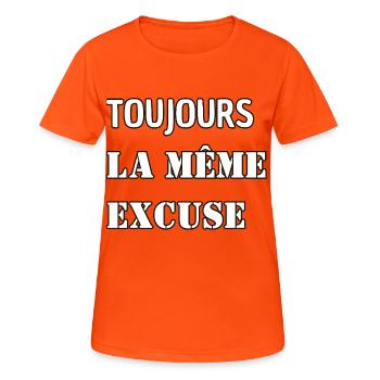 Immer dieselbe Ausrede. - Frauen T-Shirt atmungsaktiv - Neonorange - Vorne - AI Model Female 172 dark (172cm)