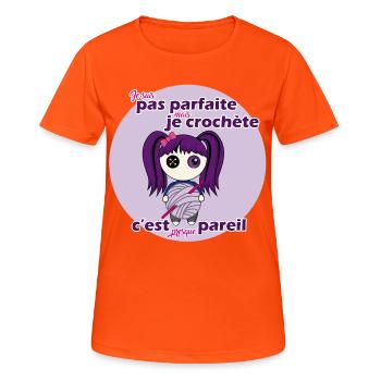 Je suis pas parfaite mais je crochète - T-shirt respirant Femme - orange néon - Devant - AI Model Female 172 dark (172cm)