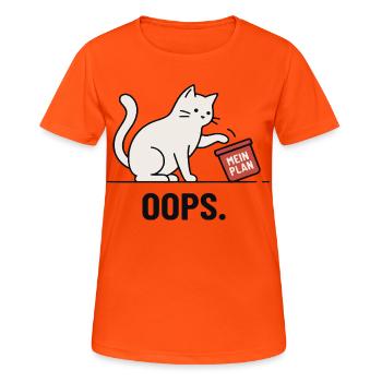 Mein Plan… Oops – Lustige Katze - Frauen T-Shirt atmungsaktiv - Neonorange - Vorne - AI Model Female 172 dark (172cm)