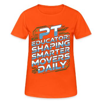 PT Educator Shaping Smarter Movers PT Instructor - Women's Breathable T-Shirt - neon orange - Front - AI Model Female 172 dark (172cm)