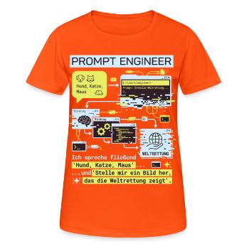 Prompt Engineer Weltrettung lustiges Design - Frauen T-Shirt atmungsaktiv - Neonorange - Vorne - AI Model Female 172 dark (172cm)