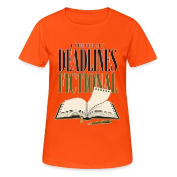 I Prefer My Deadlines Fictional – book humor - Women's Breathable T-Shirt - neon orange - Front - AI Model Female 172 dark (172cm)