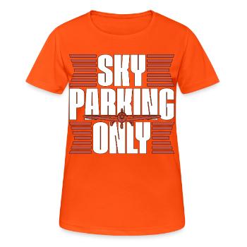 Pilote privé Parking Sky Only, passionné d’aviation - T-shirt respirant Femme - orange néon - Devant - AI Model Female 172 dark (172cm)