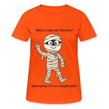 Too Complicated Mummy – lustiges Halloween-T-Shirt - Frauen T-Shirt atmungsaktiv - Neonorange - Vorne - AI Model Female 172 dark (172cm)