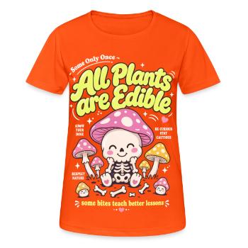 Alle Pflanzen sind essbare, biologische Gärtnerungen - Frauen T-Shirt atmungsaktiv - Neonorange - Vorne - AI Model Female 172 dark (172cm)