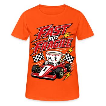 Fast But Fragile Racing Coffee - Women's Breathable T-Shirt - neon orange - Front - AI Model Female 172 dark (172cm)