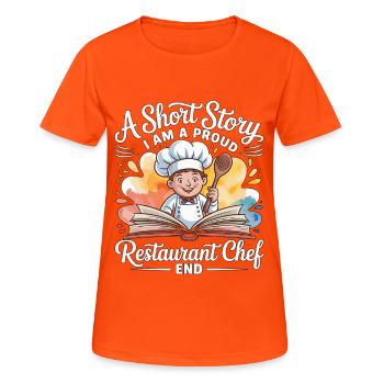 Chef de restaurant Une nouvelle Je suis un employé de cuisine - T-shirt respirant Femme - orange néon - Devant - AI Model Female 172 dark (172cm)