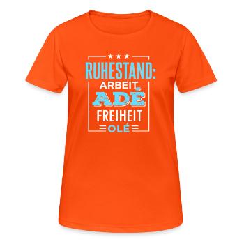 Retraite Adieu Travail Liberté Olé Pension Pension - T-shirt respirant Femme - orange néon - Devant - AI Model Female 172 dark (172cm)