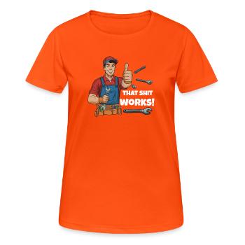Werkstattheld Spruchdesign, Cette merde marche ! - T-shirt respirant Femme - orange néon - Devant - AI Model Female 172 dark (172cm)