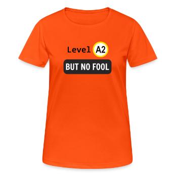 Sprachniveau A2, aber kein Narr - Frauen T-Shirt atmungsaktiv - Neonorange - Vorne - AI Model Female 172 dark (172cm)