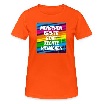 Human rights instead of right-wing people Street Art - Women's Breathable T-Shirt - neon orange - Front - AI Model Female 172 dark (172cm)