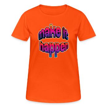 Make It Happen Gradient - Women's Breathable T-Shirt - neon orange - Front - AI Model Female 172 dark (172cm)
