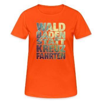 Waldbaden statt Kreuzfahrten - Frauen T-Shirt atmungsaktiv - Neonorange - Vorne - AI Model Female 172 dark (172cm)