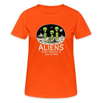 Außerirdische glauben auch nicht an dich - Frauen T-Shirt atmungsaktiv - Neonorange - Vorne - AI Model Female 172 dark (172cm)