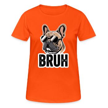 Mec, le mème du bouledogue français avec des lunettes de soleil - T-shirt respirant Femme - orange néon - Devant - AI Model Female 172 dark (172cm)