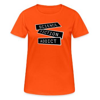 Citation d’amateur de science-fiction accro à la science-fiction - T-shirt respirant Femme - orange néon - Devant - AI Model Female 172 dark (172cm)