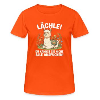 Laechle Du Kannst Sie Nicht Alle Anspucken - Frauen T-Shirt atmungsaktiv - Neonorange - Vorne - AI Model Female 172 dark (172cm)