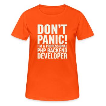 Don't Panic I'm A Professional PHP Backend - Women's Breathable T-Shirt - neon orange - Front - AI Model Female 172 dark (172cm)