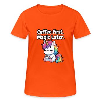 Café d’abord, magie puis licorne - T-shirt respirant Femme - orange néon - Devant - AI Model Female 172 dark (172cm)