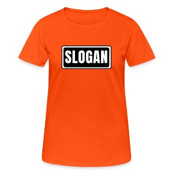 Slogan - T-shirt respirant Femme - orange néon - Devant - AI Model Female 172 dark (172cm)