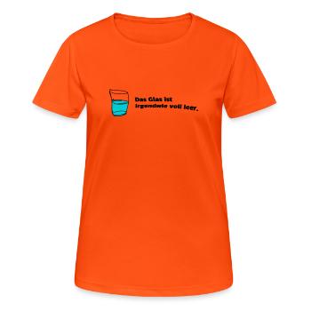 Glass fully empty - Women's Breathable T-Shirt - neon orange - Front - AI Model Female 172 dark (172cm)