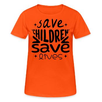 Save Children, Save Lives - Women's Breathable T-Shirt - neon orange - Front - AI Model Female 172 dark (172cm)