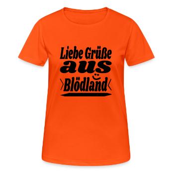 liebe grüße - Frauen T-Shirt atmungsaktiv - Neonorange - Vorne - AI Model Female 172 dark (172cm)
