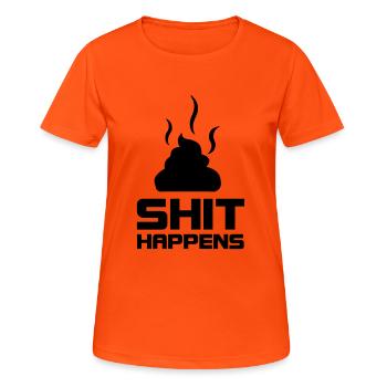 shit happens - Frauen T-Shirt atmungsaktiv - Neonorange - Vorne - AI Model Female 172 dark (172cm)