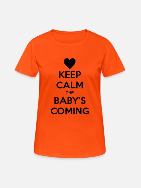 keep calm baby - Women's Breathable T-Shirt - neon orange