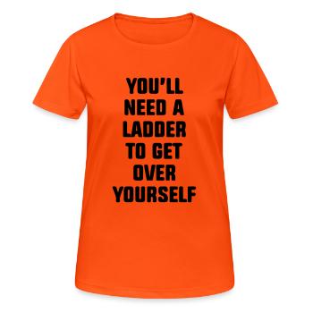 vous aurez besoin d'une échelle pour vous surmonter - T-shirt respirant Femme - orange néon - Devant - AI Model Female 172 dark (172cm)