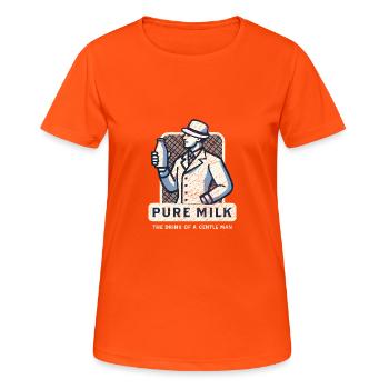 Pure Milk drink of a gentle man funny shirt ironic - Women's Breathable T-Shirt - neon orange - Front - AI Model Female 172 dark (172cm)