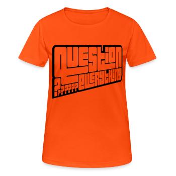 Kritisch Question Everything - Frauen T-Shirt atmungsaktiv - Neonorange - Vorne - AI Model Female 172 dark (172cm)
