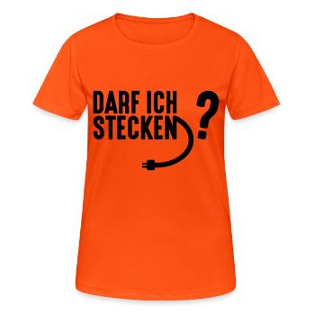 Darf Ich Stecken? - Frauen T-Shirt atmungsaktiv - Neonorange - Vorne - AI Model Female 172 dark (172cm)