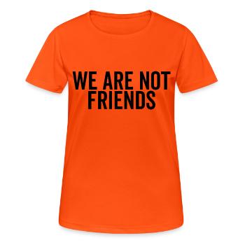 Nous ne sommes pas amis - T-shirt respirant Femme - orange néon - Devant - AI Model Female 172 dark (172cm)
