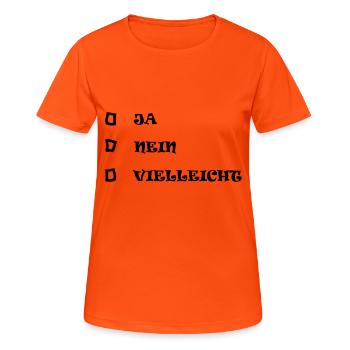 ja nein vielleicht icon - Women's Breathable T-Shirt - neon orange - Front - AI Model Female 172 dark (172cm)
