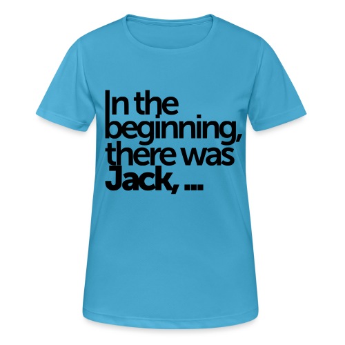 in the beginning - Frauen T-Shirt atmungsaktiv
