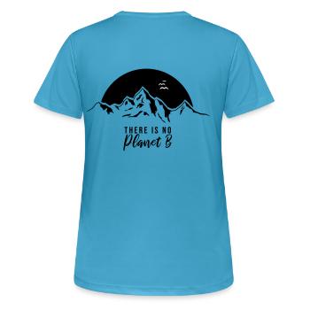 il n'y a pas de planète b - T-shirt respirant Femme - bleu saphir - Dos - AI Model Female 172 dark (172cm)