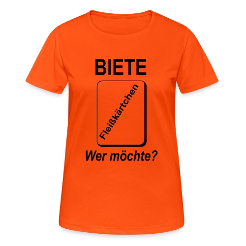 Biete Fleißkärtchen Arbeit Büro Spruch - Frauen T-Shirt atmungsaktiv