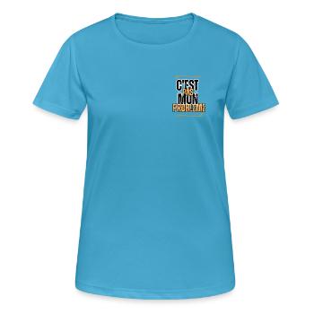 c'est pas mon problème - T-shirt respirant Femme - bleu saphir - Devant - AI Model Female 172 dark (172cm)