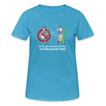 Ich bin kein dummer Tourist, ich rede nur Frysk! - Frauen T-Shirt atmungsaktiv - Saphirblau - Vorne - AI Model Female 172 dark (172cm)