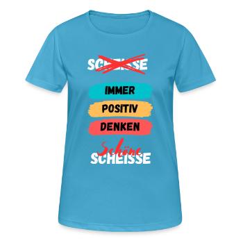 Immer Positiv Denken Farbband - Frauen T-Shirt atmungsaktiv - Saphirblau - Vorne - AI Model Female 172 dark (172cm)