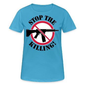 Arrêtez de tuer! (Panneau d’interdiction des armes 3C) - T-shirt respirant Femme - bleu saphir - Devant - AI Model Female 172 dark (172cm)