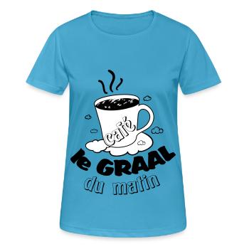 Café le graal du matin ! Humour accro au café - T-shirt respirant Femme - bleu saphir - Devant - AI Model Female 172 dark (172cm)
