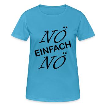 noe einfach noe - Frauen T-Shirt atmungsaktiv - Saphirblau - Vorne - AI Model Female 172 dark (172cm)