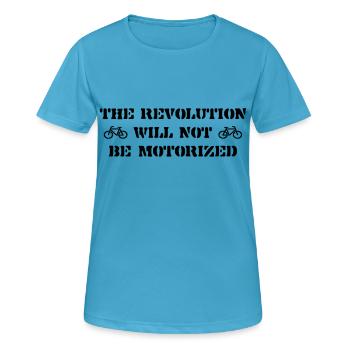 The Revolution Will Not Be Motorized - Women's Breathable T-Shirt - sapphire blue - Front - AI Model Female 172 dark (172cm)