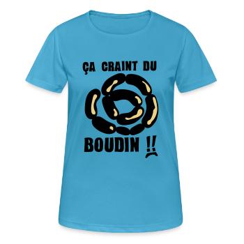 ca craint du boudin expression - T-shirt respirant Femme - bleu saphir - Devant - AI Model Female 172 dark (172cm)