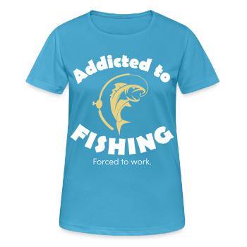 Abhängig von der Fischerei, zur Arbeit gezwungen - Frauen T-Shirt atmungsaktiv - Saphirblau - Vorne - AI Model Female 172 dark (172cm)