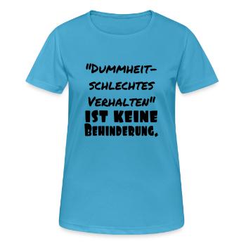 schlechtes verhalten - Frauen T-Shirt atmungsaktiv - Saphirblau - Vorne - AI Model Female 172 dark (172cm)
